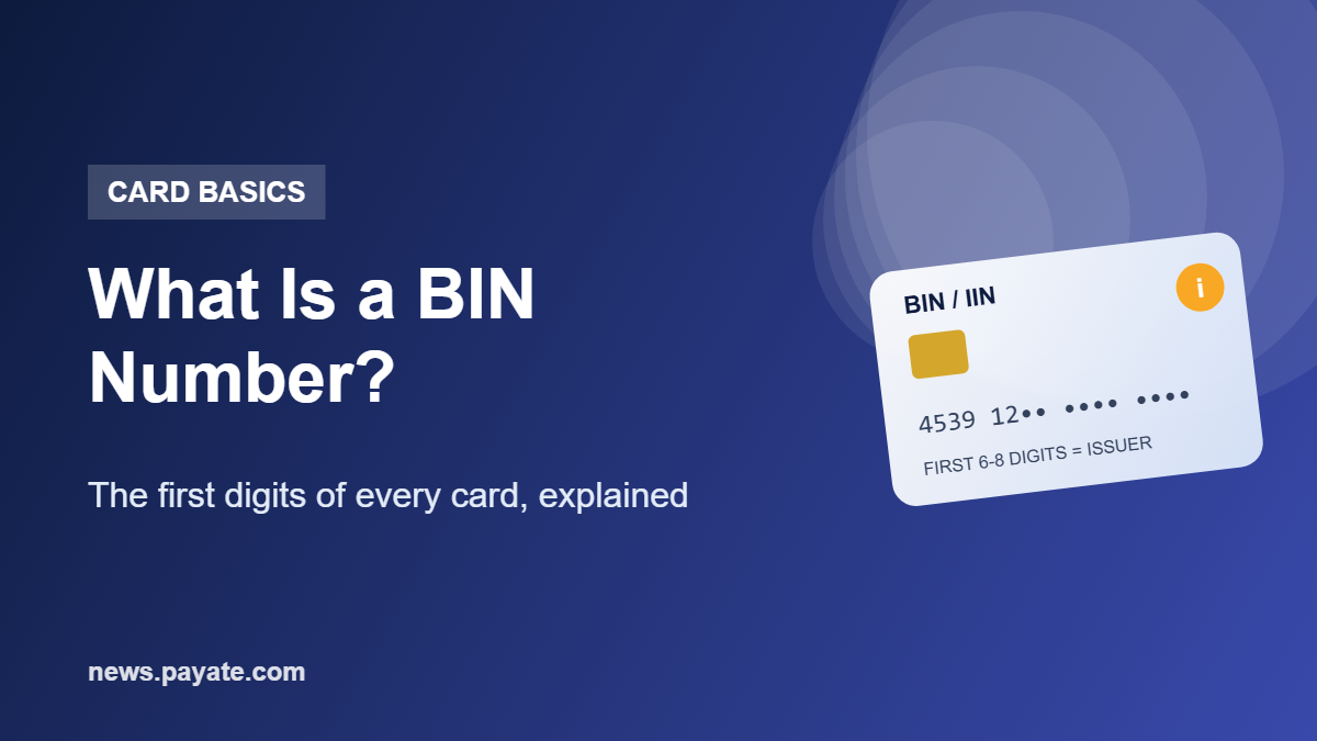 What Is a BIN Number? How Card BINs Work and Lookups (2026)