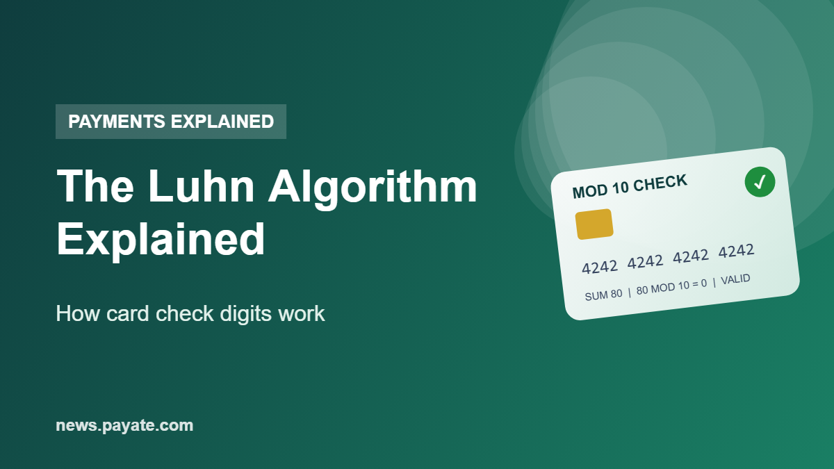 What Is the Luhn Algorithm? Card Number Check Digits Explained